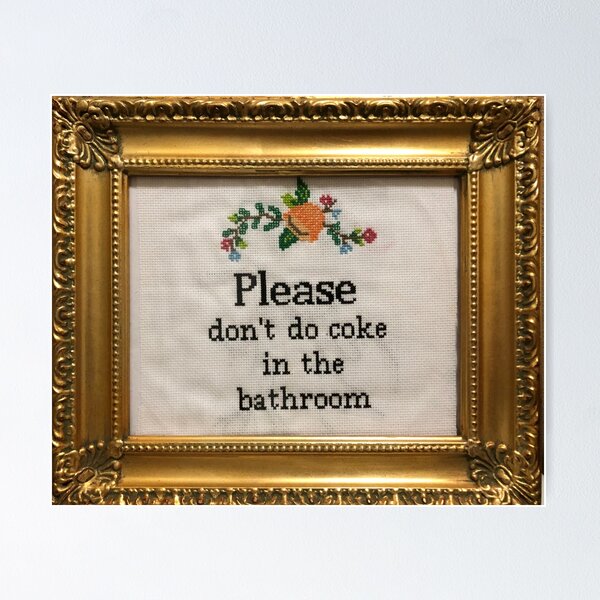 Item preview, Please Don't Do Coke in the Bathroom designed and sold by micbitz.