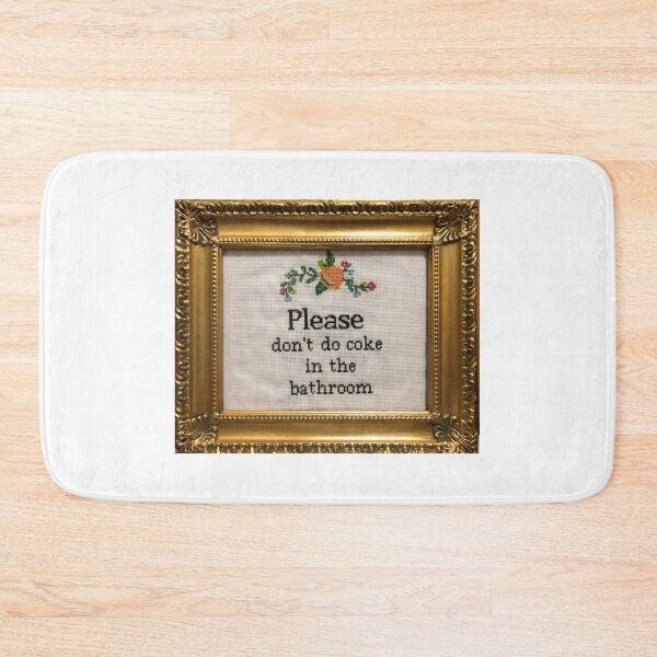 Item preview, Please Don't Do Coke in the Bathroom designed and sold by micbitz.