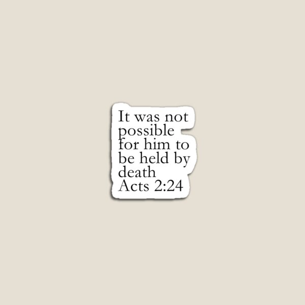 Item preview, Acts 2:24 designed and sold by virginiageisler.