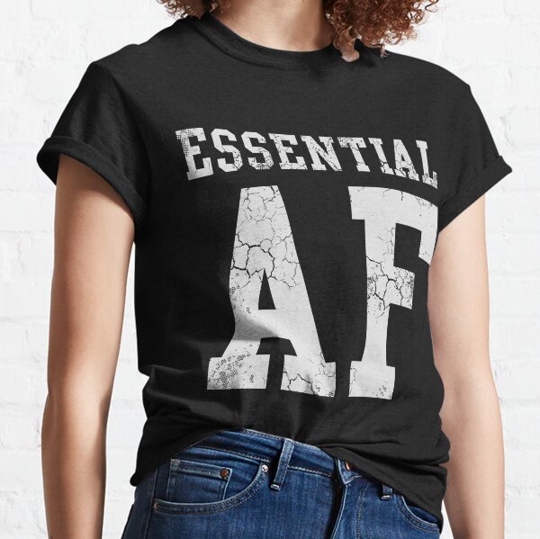 essential af shirt what does it mean