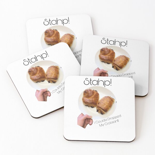 Item preview, Stop! I Coulda Dropped My Croissant designed and sold by KatieASm1th.