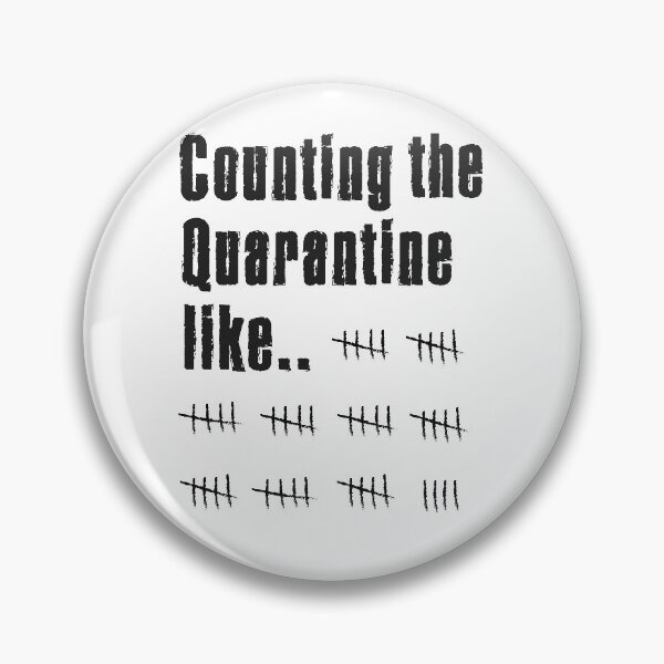 Item preview, Counting days in quarantine designed and sold by WbyAiman.