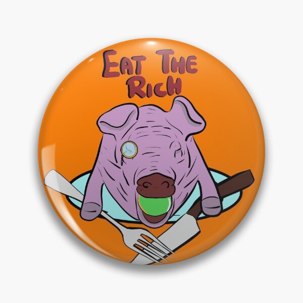 Item preview, Eat The Rich designed and sold by Crota.
