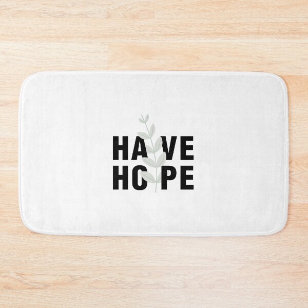 Item preview, Have hope designed and sold by WbyAiman.
