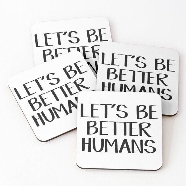 Item preview, Let's be better humans designed and sold by allthetees.