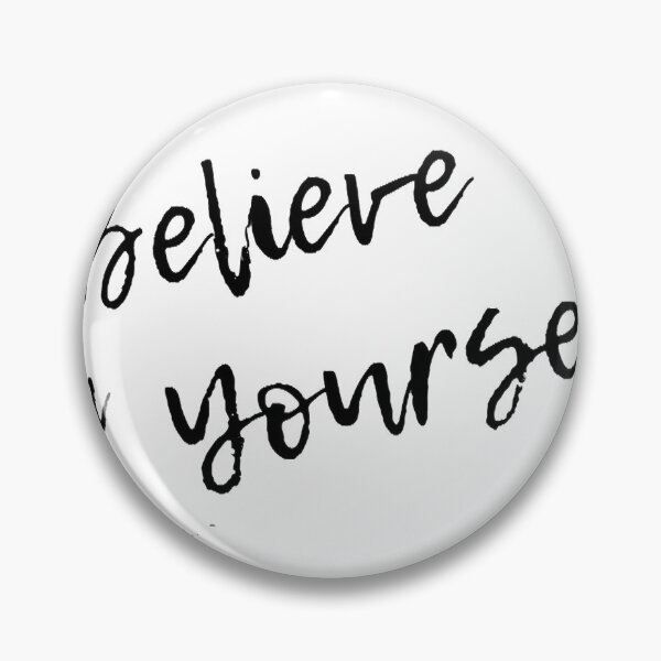 Item preview, Believe In Yourself designed and sold by JCarling.