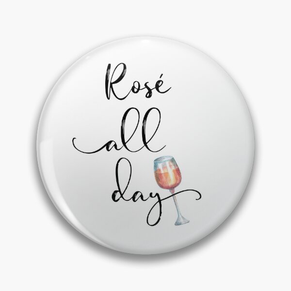 Item preview, Rose All Day _ Wine Lover  designed and sold by ColorFlowArt.