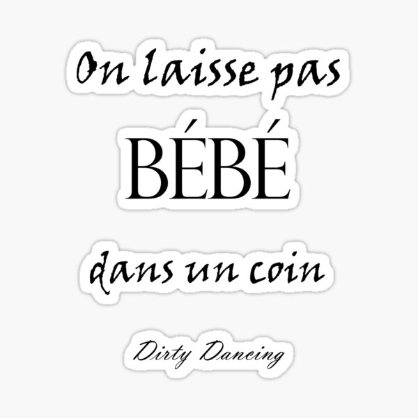 Item preview, Dirty dancing, film, we don't leave baby in a corner designed and sold by Karine Chamard.