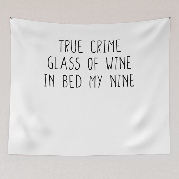 Item preview, True Crime Shirt, True Crime Glass Of Wine In Bed By Nine, True Crime Gifts, Crime Junkie Shirt, Funny Shirts For Women designed and sold by Noussairox.