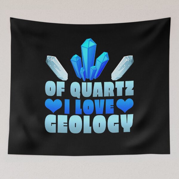 Item preview, Of Quartz I Love Geology designed and sold by LostLatticework.