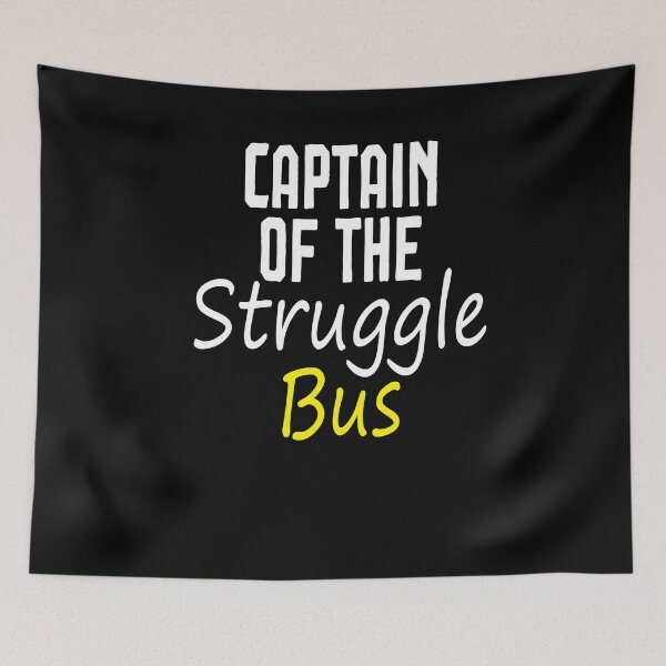 Item preview, Captain of the Struggle Bus  T-Shirt, Struggle Bus unisex, Mom shirts Tee, Funny Mama Tee, Toddler Mom, Tired Mama designed and sold by Noussairox.