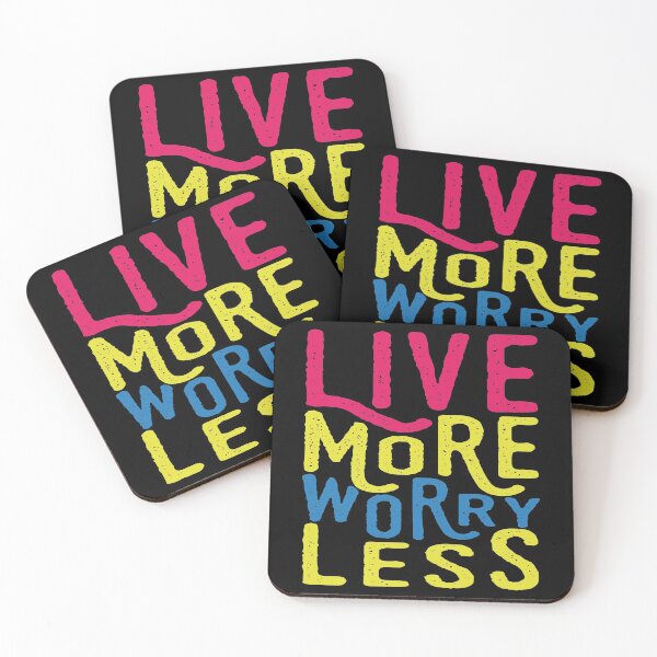Item preview, Live More Worry Less designed and sold by favoritequotes.