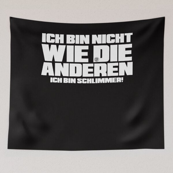 Artikelvorschau, Ich bin nicht wie die Anderen ich bin schlimmer entworfen und verkauft von crazy-s-factory.