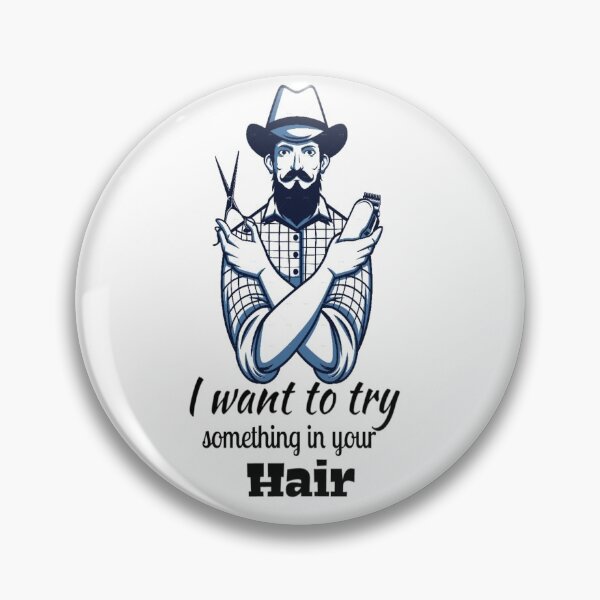 Item preview, I want to try something in your hair : best gift for barber men funny idea barbershop designed and sold by Chamssou.