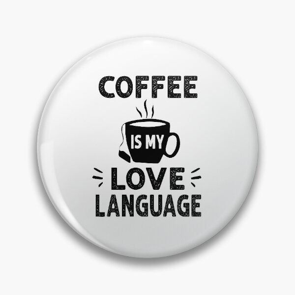 Item preview, Coffee is my Love Language Shirt, Coffee Shirt, Funny Shirt, Funny T Shirt, Funny Shirts for Women, T Shirts for Women, But First Coffee Tee designed and sold by Noussairox.