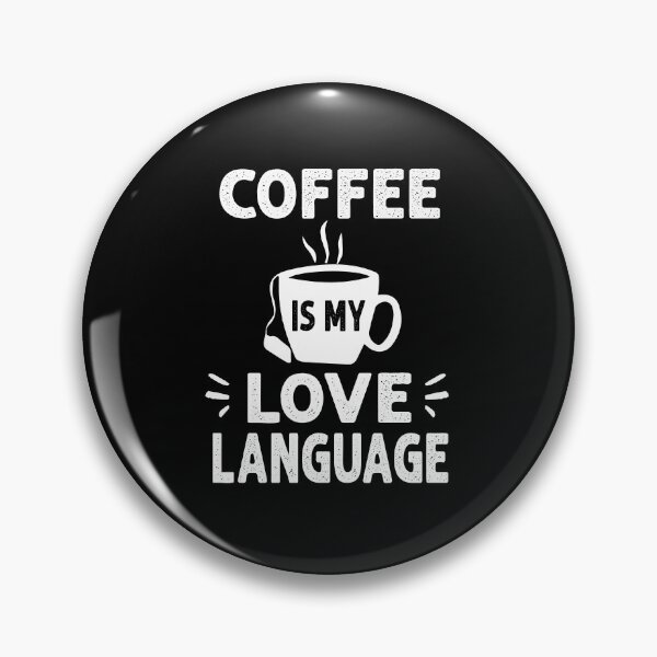 Item preview, Coffee is my Love Language Shirt, Coffee Shirt, Funny Shirt, Funny T Shirt, Funny Shirts for Women, T Shirts for Women, But First Coffee Tee designed and sold by Noussairox.