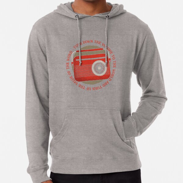 VINTAGE RADIO QUOTE Lightweight Hoodie