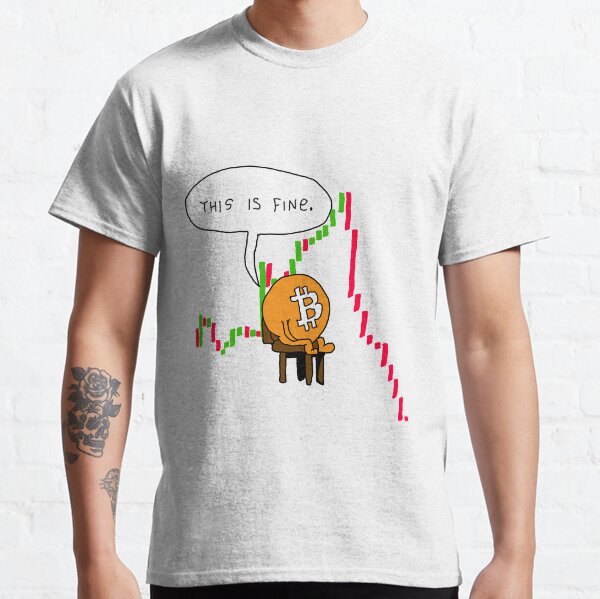 Bitcoin Crash - This is Fine Comic Classic T-Shirt
