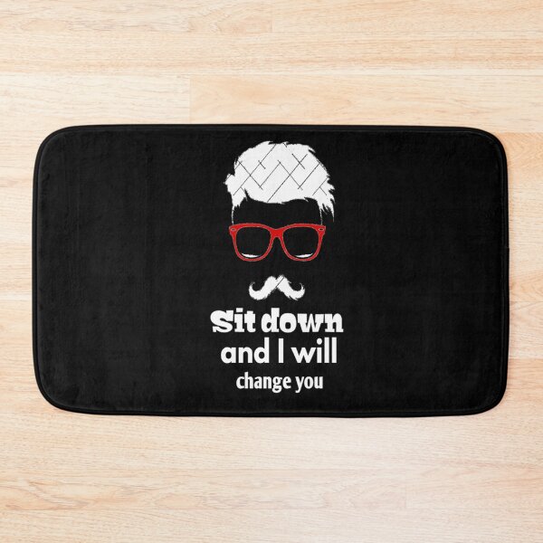 Item preview, Sit down and I'll change you : best gift for barber men funny idea barbershop designed and sold by Chamssou.