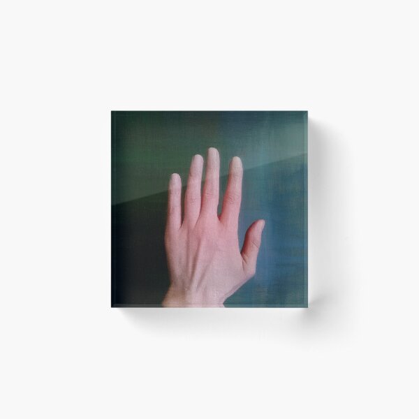 You are my hand Acrylic Block
