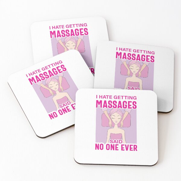 Item preview, I Hate Getting Massages, Said No One Ever designed and sold by AscendMerch.