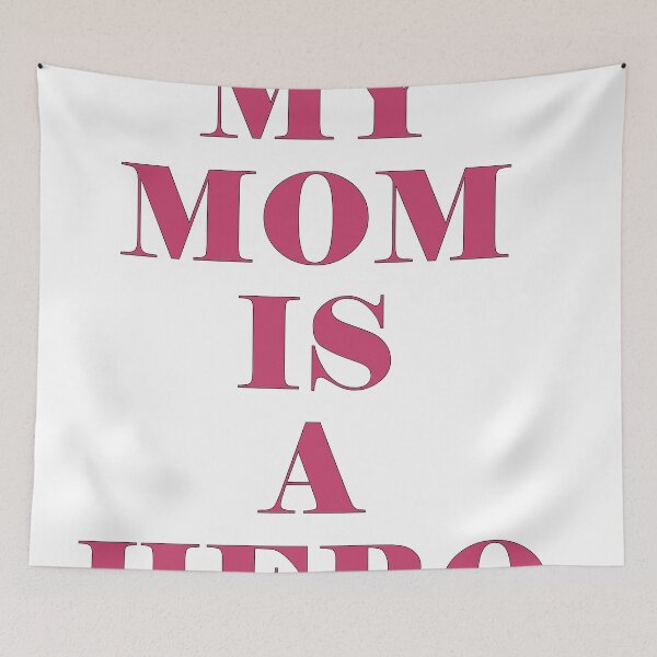 Item preview, MY MOM IS A HERO designed and sold by Designer-amjed.