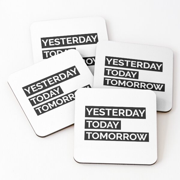Item preview, YESTERDAY TODAY TOMORROW designed and sold by creativeliberty.