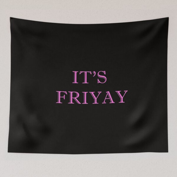 Item preview, It’s Friday Friyay designed and sold by ThingsByJoy.