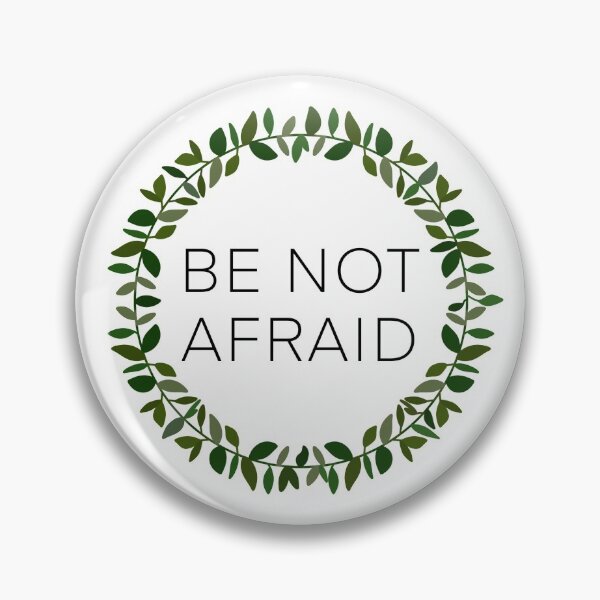 Item preview, Be Not Afraid designed and sold by grace-eliz.