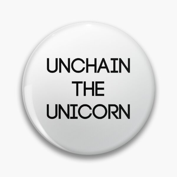 Item preview, UNCHAIN THE UNICORN, Scottish Independence Slogan designed and sold by MacPean.