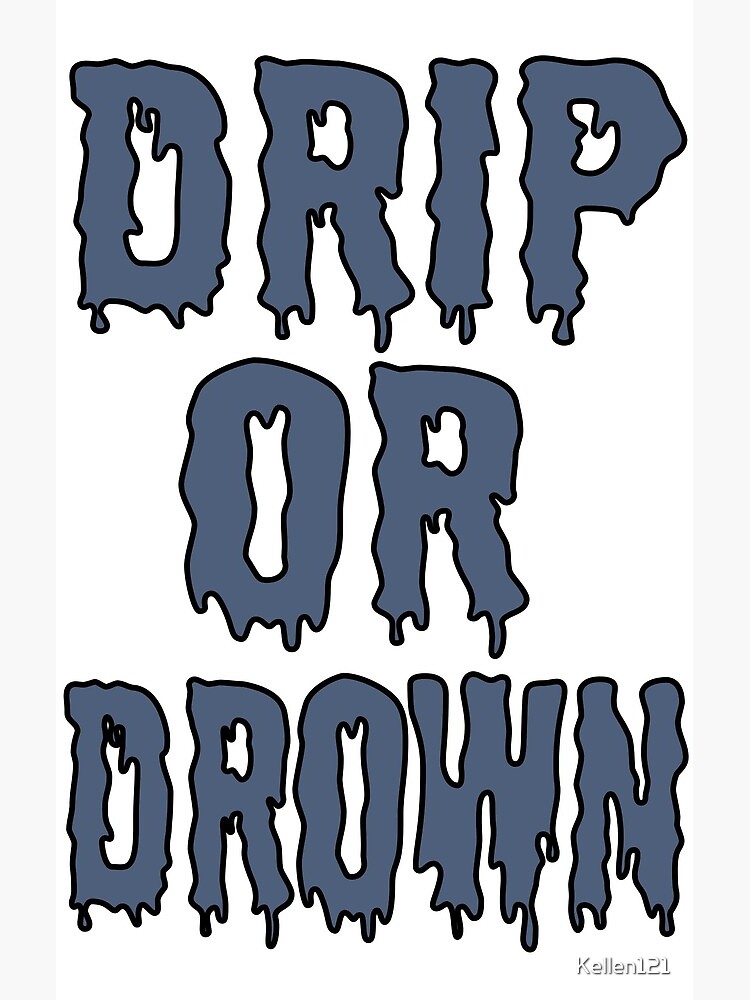 Drip or drown : r/JuiceWRLD