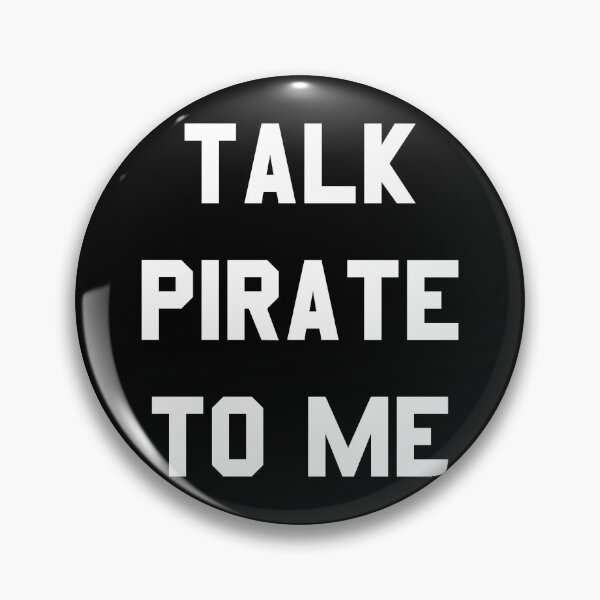 Item preview, Talk Pirate To Me designed and sold by flippinsg.