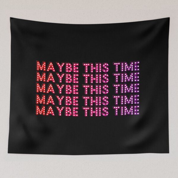 Item preview, Maybe this time - Cabaret  designed and sold by theatreleah.