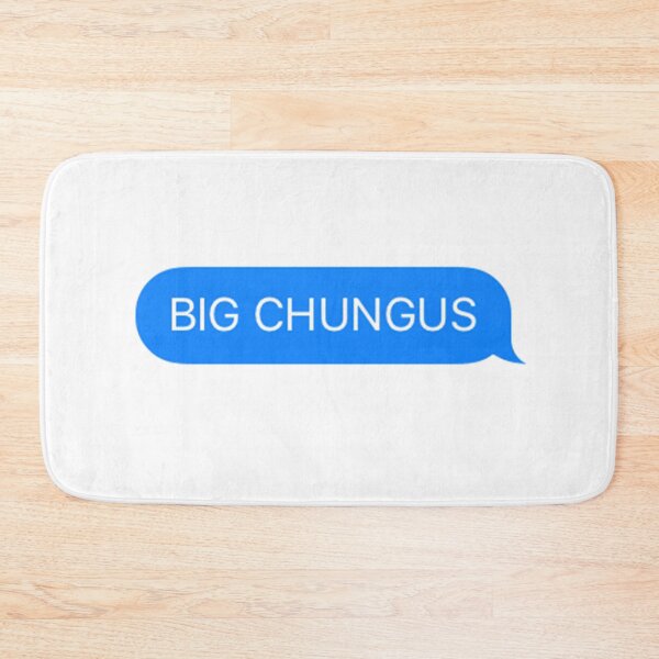 Item preview, BIG CHUNGUS Meme Imesssage designed and sold by RachelTintedRed.