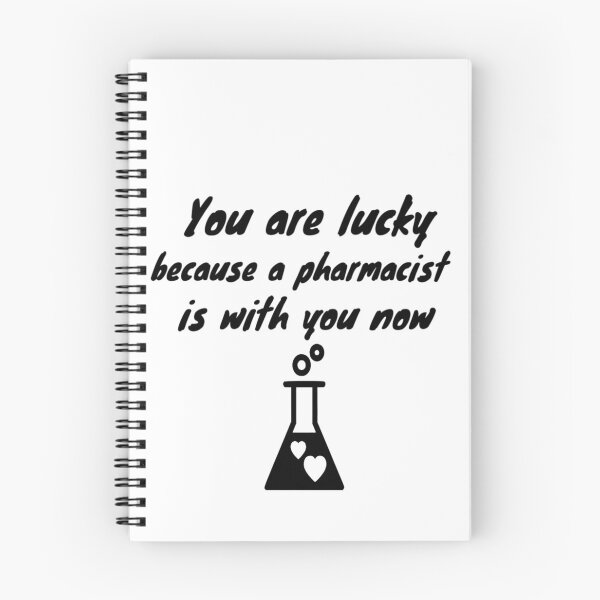 Item preview, You are lucky because a pharmacist is with you now : funny gift for a pharmacist  designed and sold by Chamssou.
