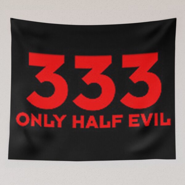 Item preview, 333 HALF EVIL  designed and sold by gadgetworld.