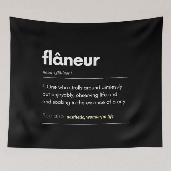 Item preview, "Flâneur" Definition Gift - Meaningful Aesthetic City Lifestyle Vocabulary designed and sold by ddanvux.
