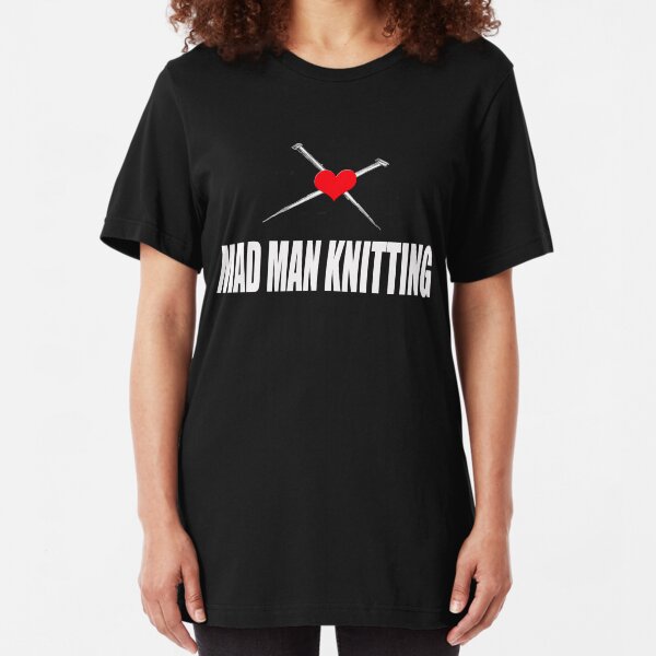 Mad Man Knitting Slim Fit T-Shirt