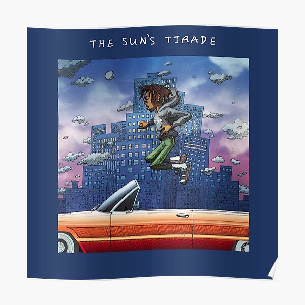 The Sun's Tirade-Isaiah Rashad Poster