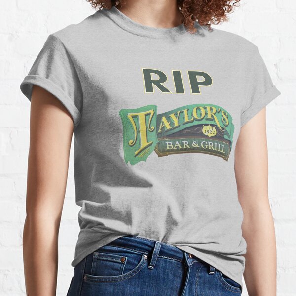 Taylors Bar T-Shirts for Sale | Redbubble