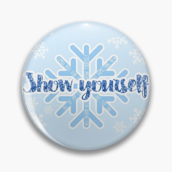 Item preview, Show yourself - Frozen 2 designed and sold by theatreleah.