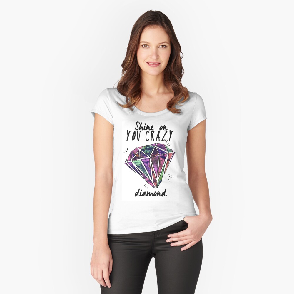 crazy diamond Fitted Scoop T-Shirt
