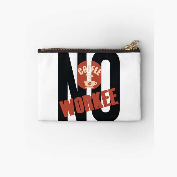 Item preview, No coffee No workee designed and sold by xagta10.
