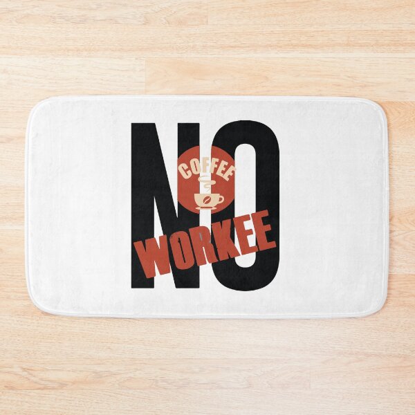 Item preview, No coffee No workee designed and sold by xagta10.