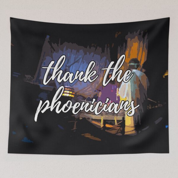 Item preview, Thank the Phoenicians designed and sold by FandomTrading.