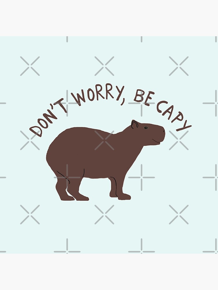 Disover Don't Worry, Be Capy (Capybara) Bag