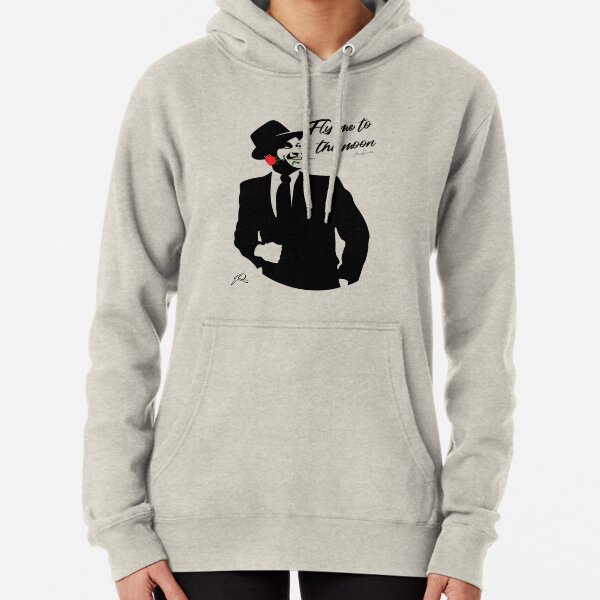 Frank Sinatra: Fly Me to The Moon Pullover Hoodie