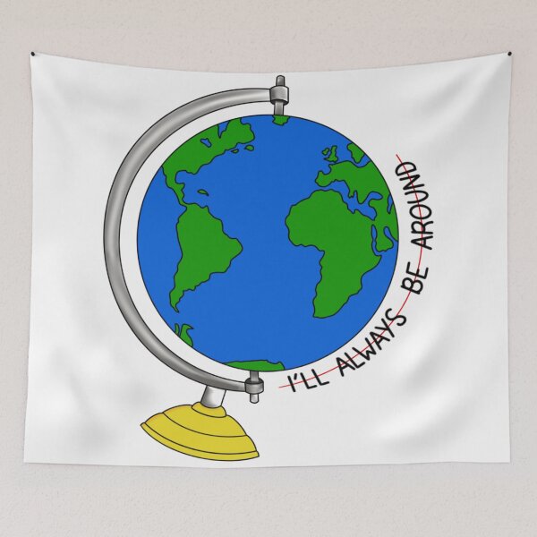 Item preview, I'll always be around. designed and sold by awsetn.
