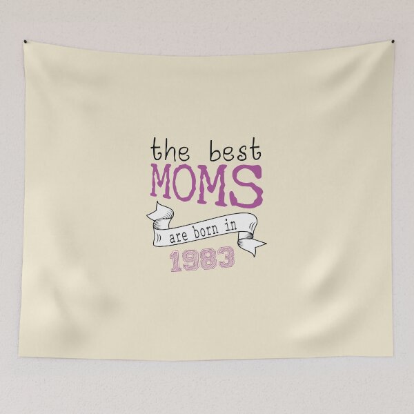 Item preview,  the best moms are born in 1983 , best gift ideas  designed and sold by farock.