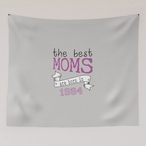 Item preview,  the best moms are born in 1984 , best gift ideas  designed and sold by farock.